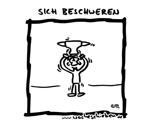 sich beschweren